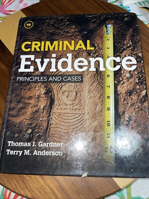 Criminal Evidence : Principles and Cases by Terry M. Anderson (QB)