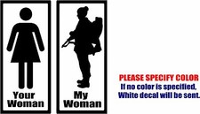 Your Woman Army Military Proud Graphic Die Cut decal sticker Car Truck Boat 9"