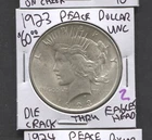 1923 Peace Dollar- Die Crack Through Eagles Head- UNC