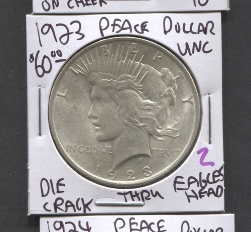 1923 Peace Dollar- Die Crack Through Eagles Head- UNC