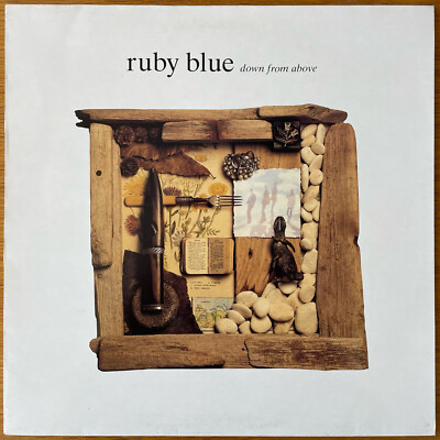 RUBY BLUE - DOWN FROM ABOVE 1st UK Fontana Press 1990 LP EX