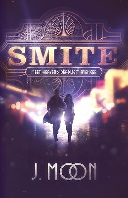 Smite by J Moon - neue Kopie - 9781732081345