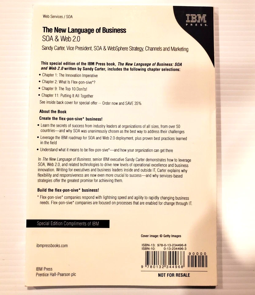 The New Language of Business SOA & Web 2.0 Sandy Carter IBM Special Edition Book - Image 3 of 3