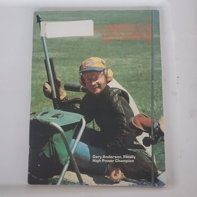 The American Rifleman Magazine October 1975 Gary Anderson High Power Champion