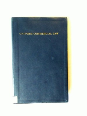 Uniform Commercial Law An essay on international conventions in national coutrs 