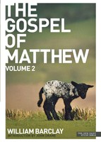New Daily Study Bible The Gospel Of Matthew Vol. 2 William Barclay Taschenbuch