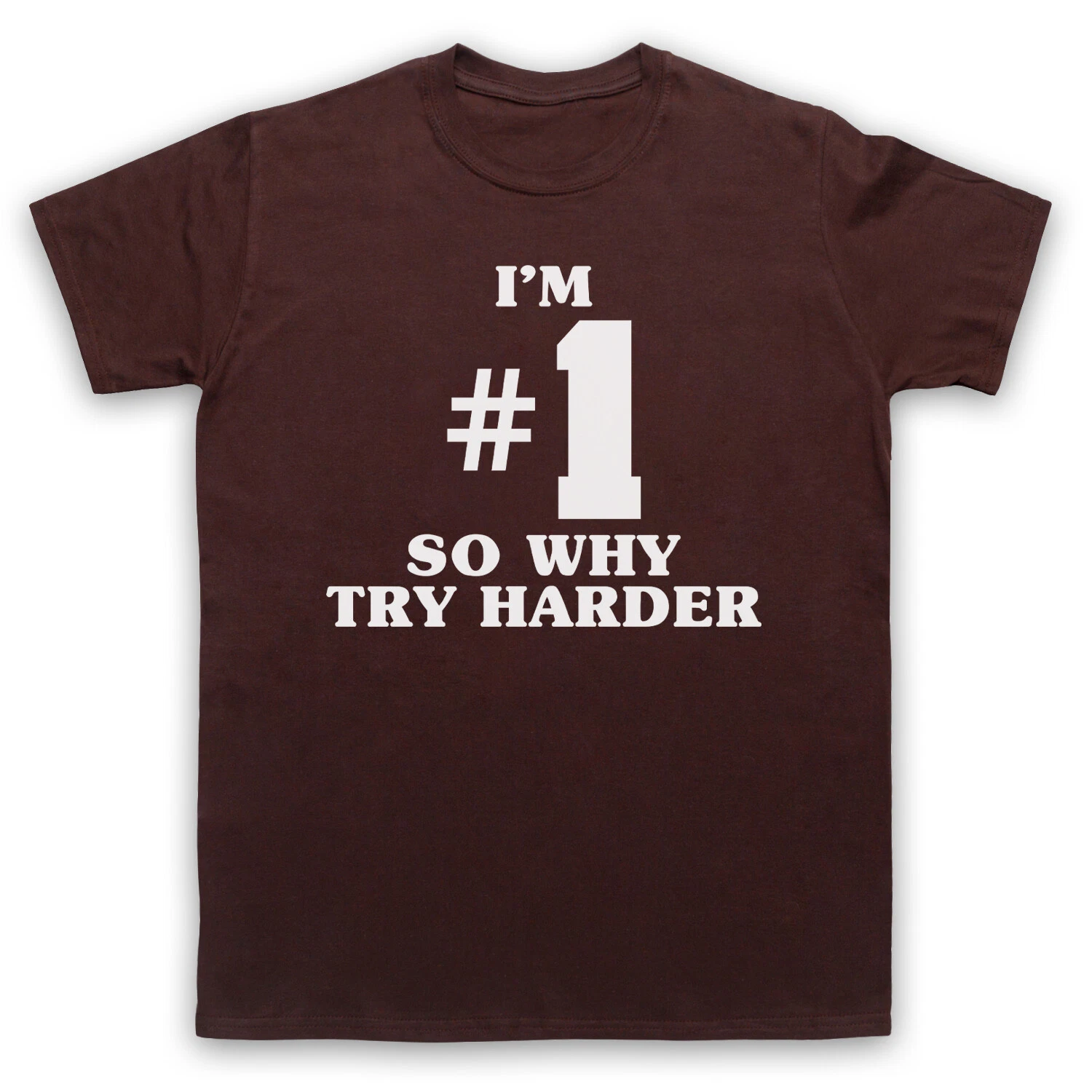 I'm Number 1 So Why Try Harder Fatboy Big Beat DJ Rave Adults T-Shirt Size Cols
Opens in a new windo