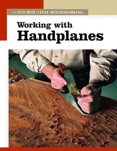 Working with Handplanes by Editors of Fine Woodworking: Used