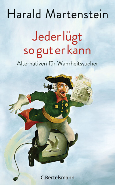Thumbnail - Martenstein Harald. Jeder Lügt So Gut Er Kann. Buch