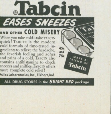 1952 Tabcin Eases Sneezes Cold Misery Modern Formula Vintage Print Ad C7