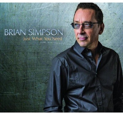 Brian Simpson - Just What You Need [New CD]