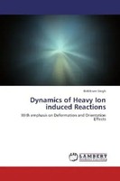 Birbikram Singh | Dynamics Of Heavy Ion Induced Reactions | Taschenbuch