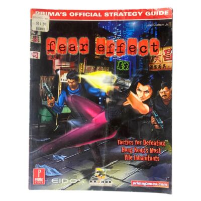 Prima's Official Strategy Guide 1999 Fear Effect Tactics Joel Durham Jr No Label