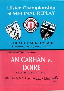 GAA 1987 Ulster Football Semi Final REPLAY Cavan v Derry 5/7/1987 Omagh