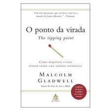 Livro: O Ponto da Virada - Malcolm Gladwell (Em Portugues do Brasil)