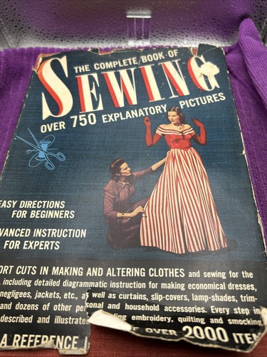 The Complete Book of Sewing 1943 VTG Hardcover 1st EDT. by Constance Talbot