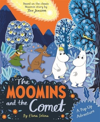 The Moomins and the Comet: A Pop-Up Adventure by Macmillan Children's Books