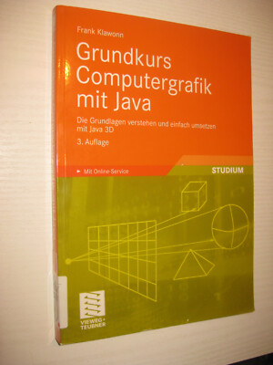 Grundkurs Computergrafik mit Java von Frank Klawonn , 3. A.  (2010, Taschenbuch)