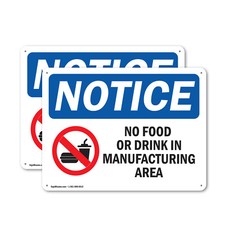  2 Pack No Food Or Drink In Manufacturing Area OSHA Notice Sign Decal Metal