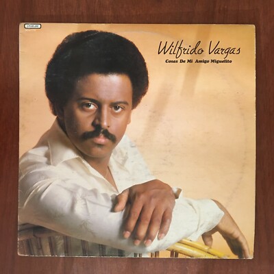 Wilfrido Vargas   Cosas De Mi Amigo Miguelito [1981] Vinyl LP Latin Merengue