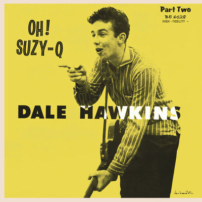 ROCKABILLY EP: DALE HAWKINS - OH! SUZY-Q -VOL 2 -BEE SHARP-BLACK WAX -FANTASTIC!