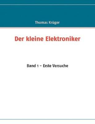 Der Kleine Elektroniker