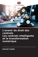 Amirali Talebi | L'avenir Du Droit Des Contrats Les Contrats Intelligents Et...