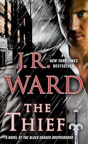 The Thief: A Novel of the Black Dagger - Paperback, by Ward J.R. - Very Good