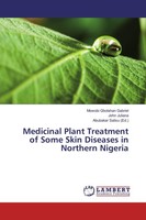 Medicinal Plant Treatment Of Some Skin Diseases In Northern Nigeria Mowobi Gbola