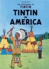 Herge Herge The Adventures of Tintin: Tintin in America (Paperback)