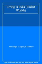 Living in India (Pocket Worlds) By Anne Singh