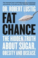 Fat Chance Robert Lustig