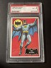 The Batman - 1966 Topps Batman Black Bat #1 PSA 6