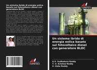 A. V. Sudhakara Reddy (U. A.) | Un Sistema Ibrido Di Energia Eolica Basato...