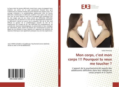 Mon corps, c'est mon corps !!! Pourquoi tu veux me toucher ? Sadia Portecop