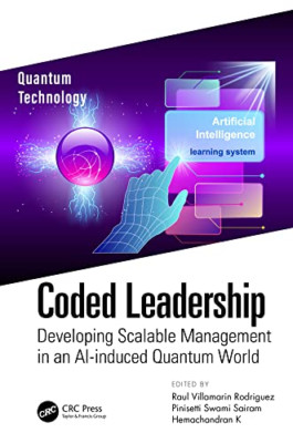 Coded Leadership: Developing Scalable Management in an  - Hardback NEW Sairam, P