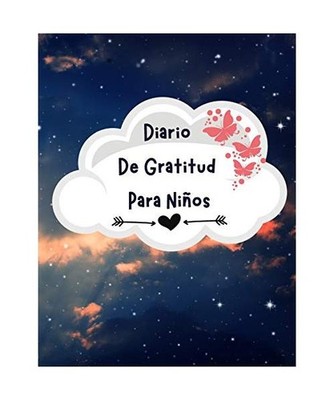 Diario De Gratitud Para Niños, Darrell Swirsky