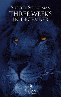 Three Weeks in December by Audrey Schulman 1609450647 FREE Shipping