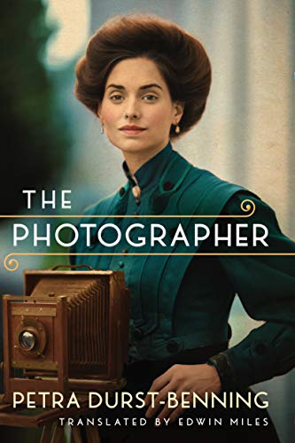 The Photographer: 1 (The Photographer's Saga, 1) - Durst-Benning, Petra