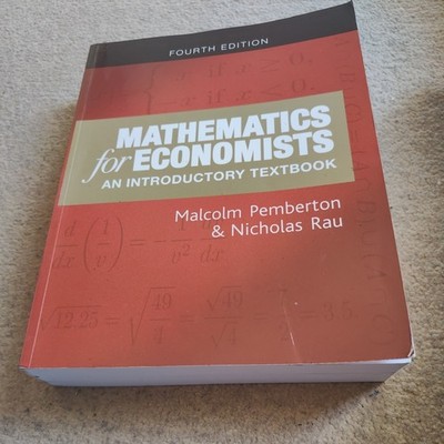 Mathematics for Economists an  introductory textbook 4th edition 