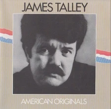 James Talley - American Originals (CD 1985 Bear Family Records)