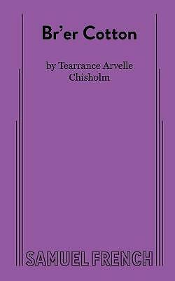 Br'er Cotton by Tearrance A Chisholm (Paperback, 2021)