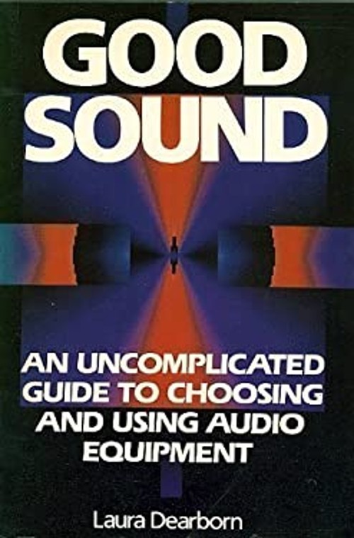 Good Sound : Turntables, CD Players, Tape Decks, Tuners, Pre