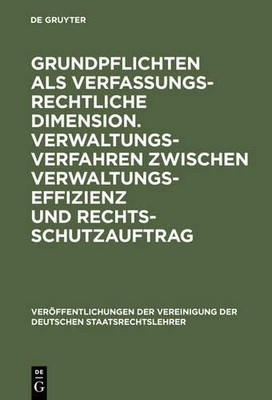 Grundpflichten als verfassungsrechtliche Dimension. Verwaltungsverfah (Hardback)