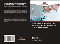SynthèSe Et éValuation Biologique De DéRivéS De 1,3,4 Oxadiazole Raj (U. A.)