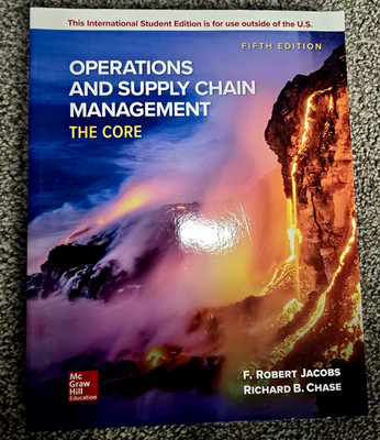 Operations & Supply Chain Management: The Core 5th Int'l Ed PB Jacobs/Chase