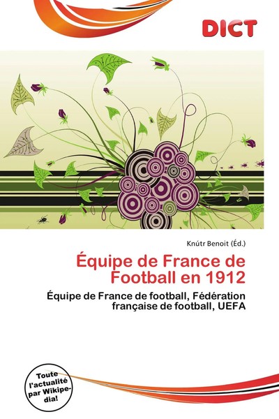 KnúTr Benoit | ÉQuipe De France De Football En 1912 | Taschenbuch | FranzöSisch-image