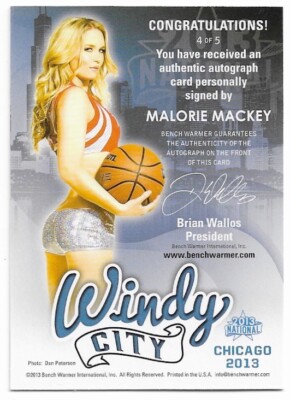2013 BENCHWARMER NATIONAL MALORIE MACKEY WINDY CITY AUTOGRAPH AUTO