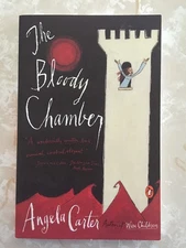 The Bloody Chamber: And Other Stories