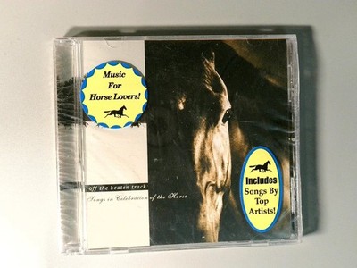 Off the Beaten Track Songs in Celebration of the Horse CD 2000 Various Artists